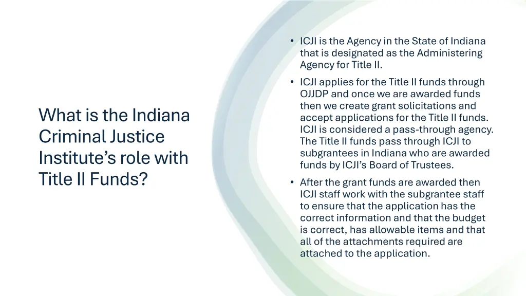 icji is the agency in the state of indiana that