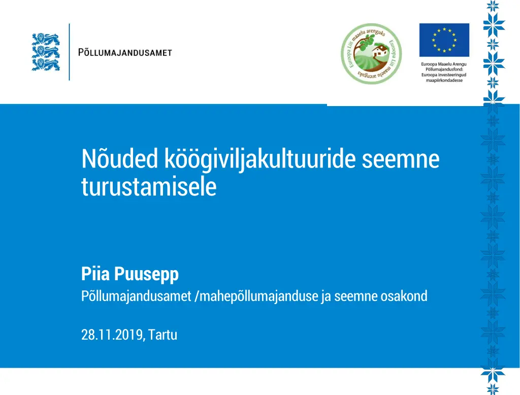 n uded k giviljakultuuride seemne turustamisele