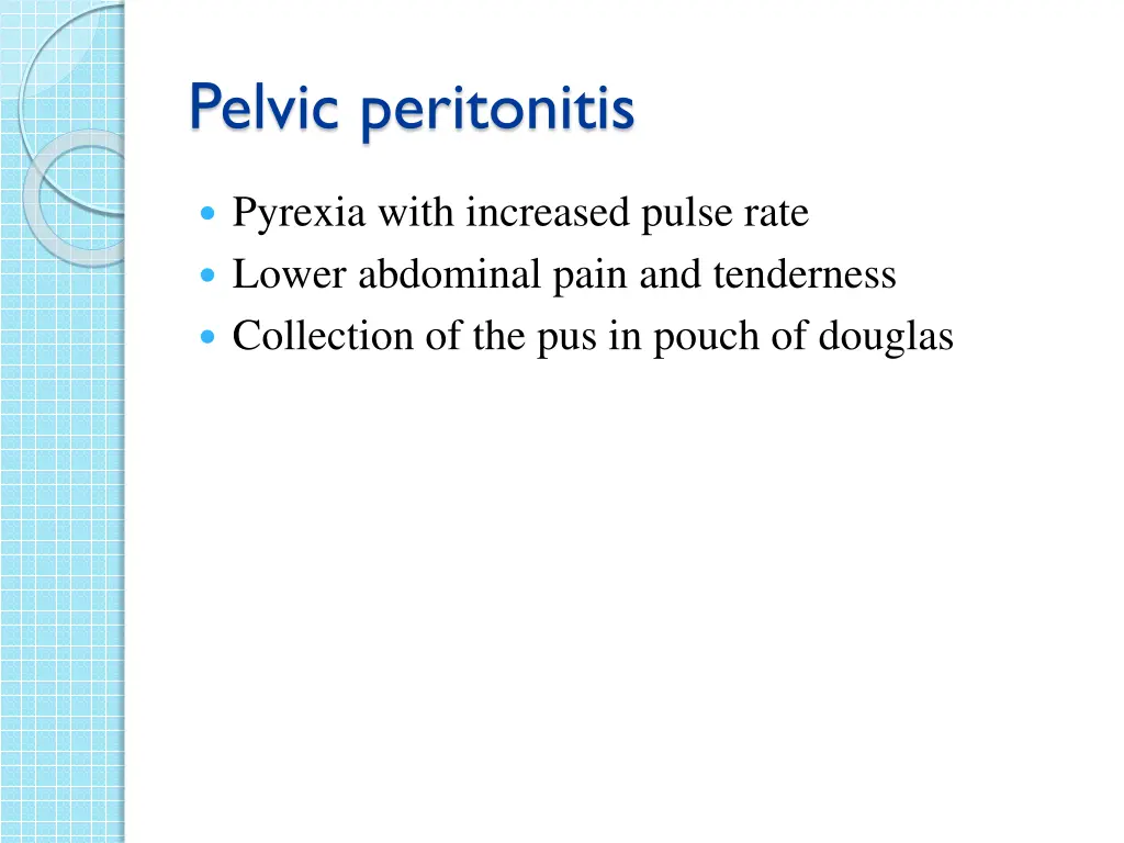 pelvic peritonitis