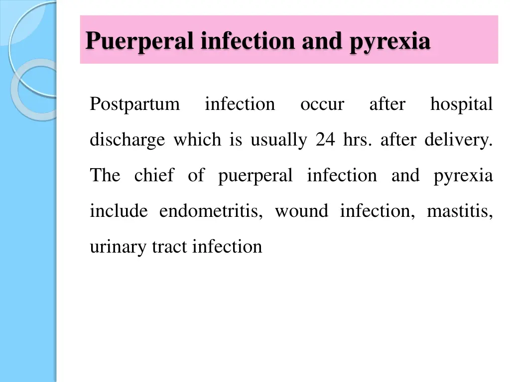 puerperal infection and pyrexia