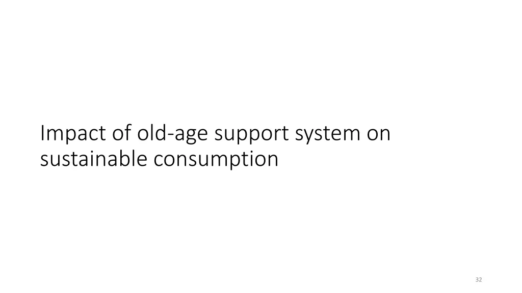 impact of old age support system on sustainable