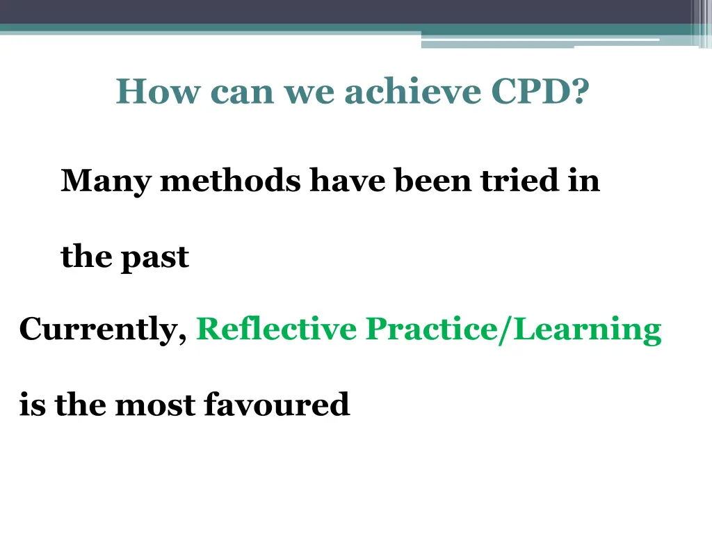 how can we achieve cpd
