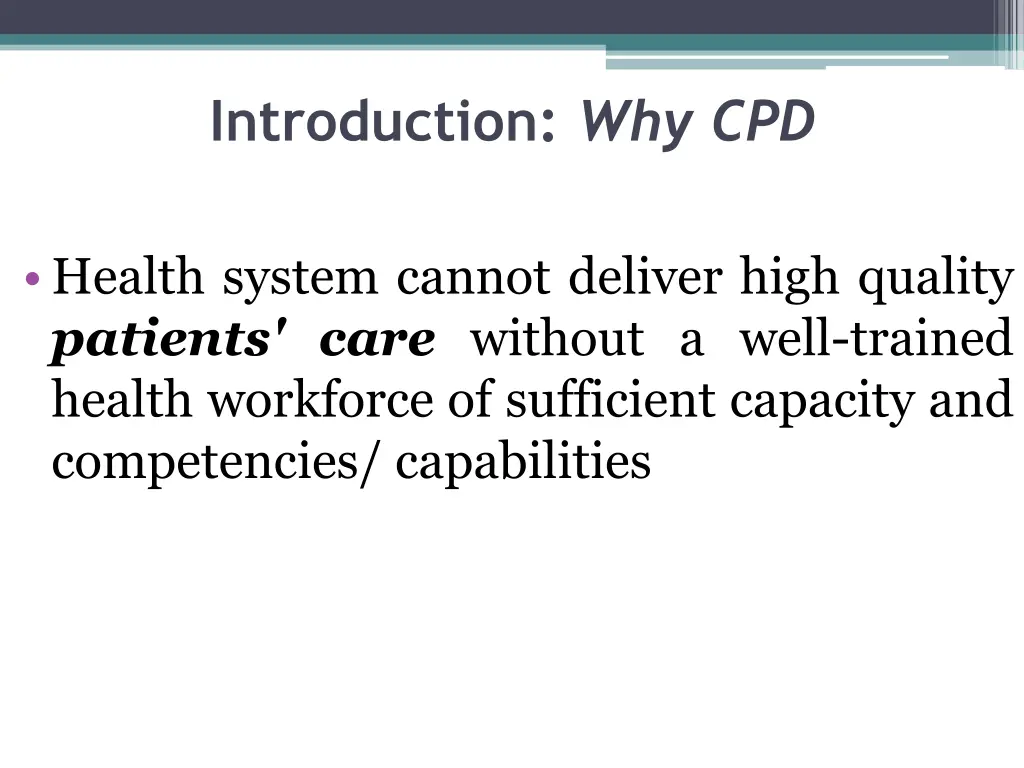 introduction why cpd