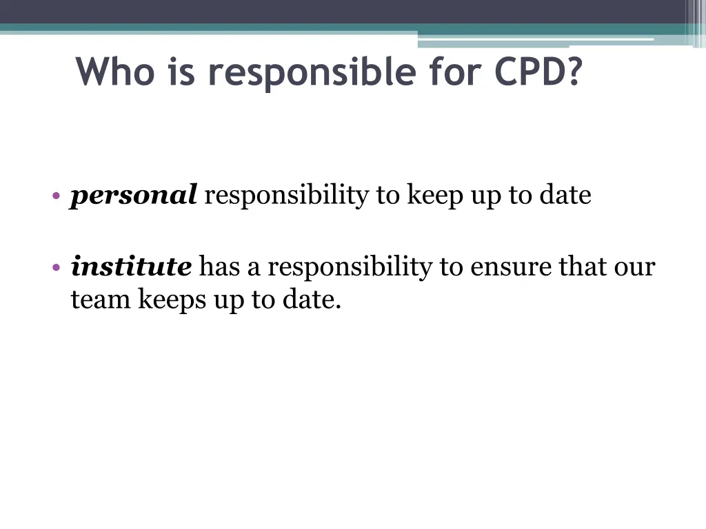 who is responsible for cpd