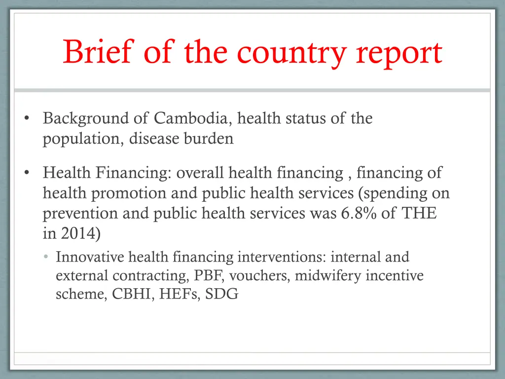 brief of the country report