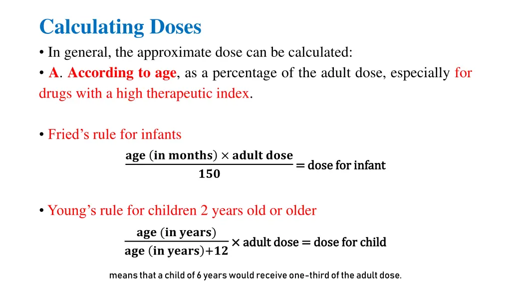 calculating doses in general the approximate dose