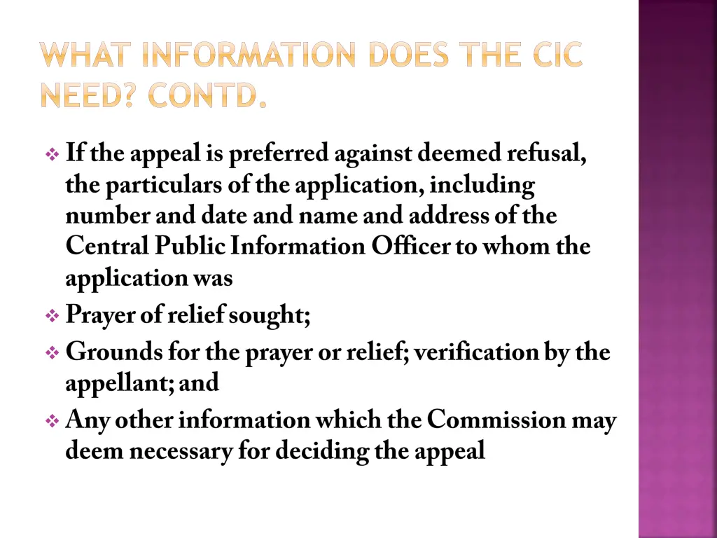 what information does the cic need contd