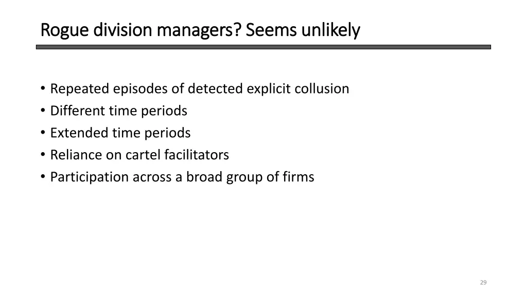 rogue division managers seems unlikely rogue