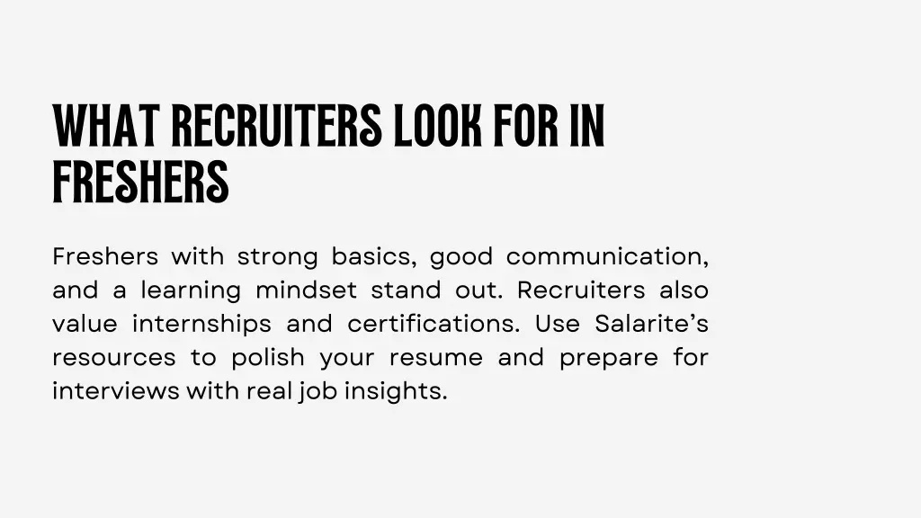 what recruiters look for in freshers