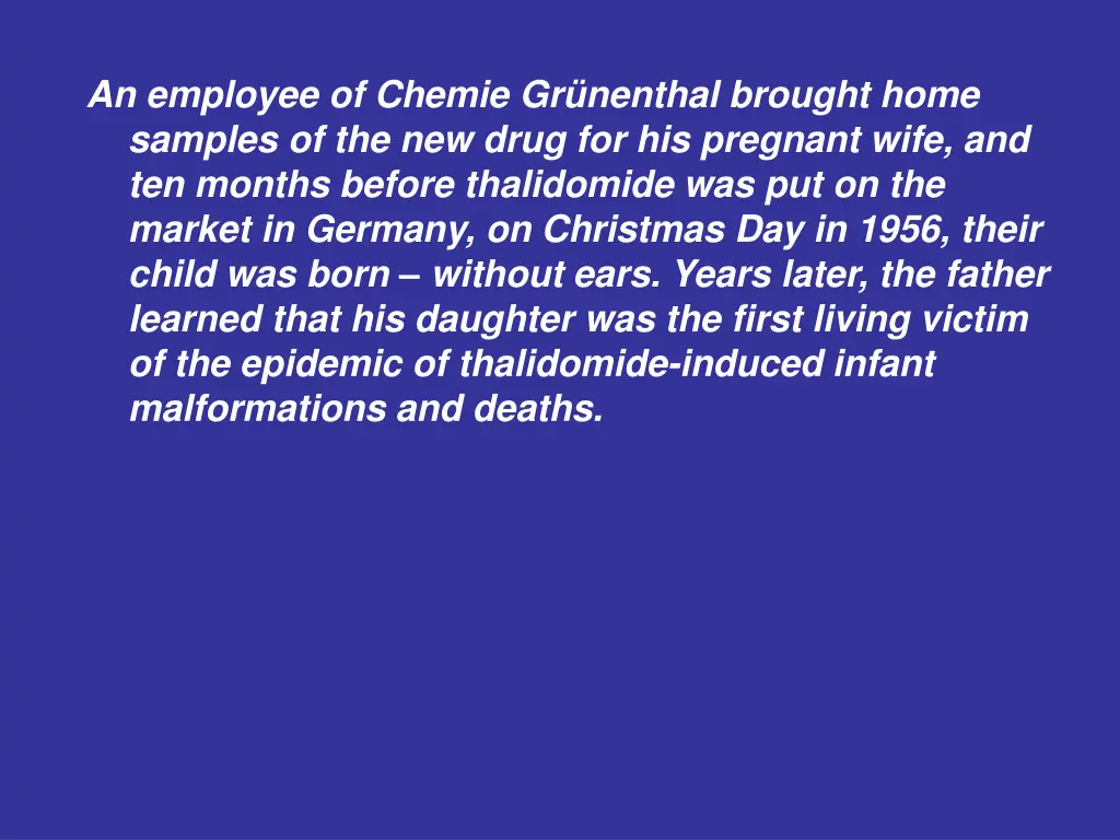 an employee of chemie gr nenthal brought home