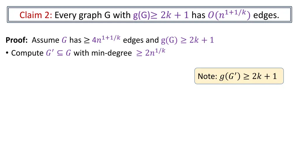 claim 2 every graph g with g g 2 1 has 1 1 edges