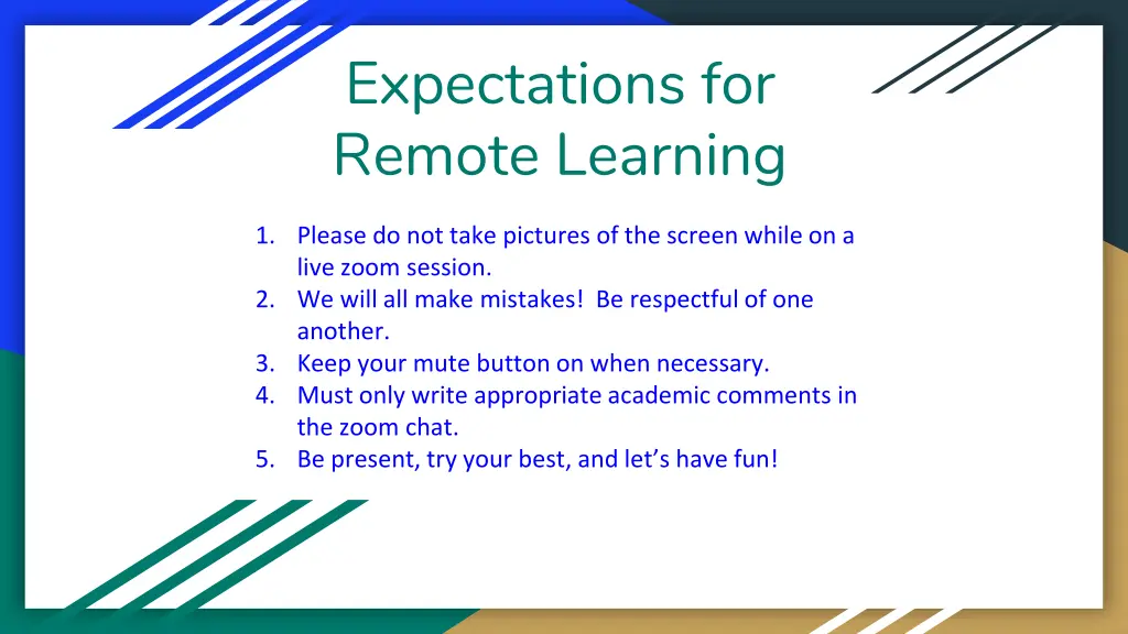 expectations for remote learning