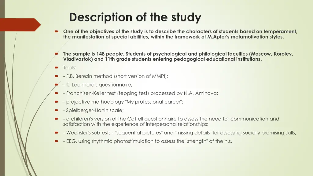 description of the study