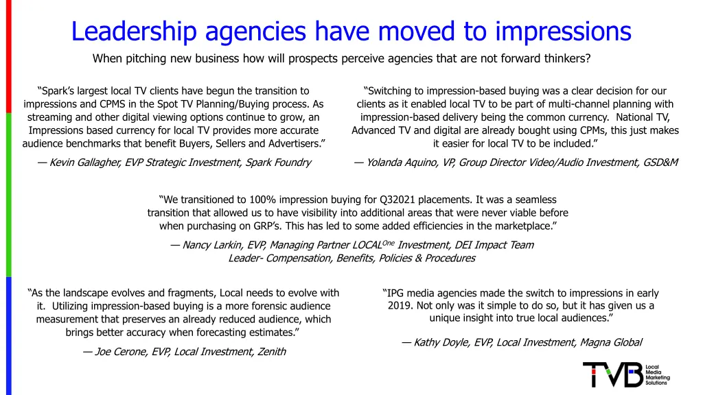 leadership agencies have moved to impressions