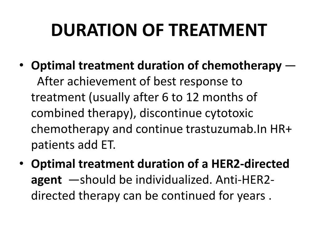 duration of treatment
