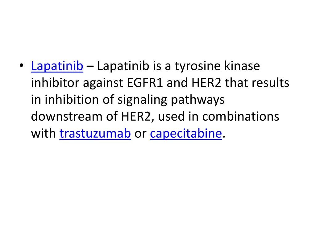 lapatinib lapatinib is a tyrosine kinase
