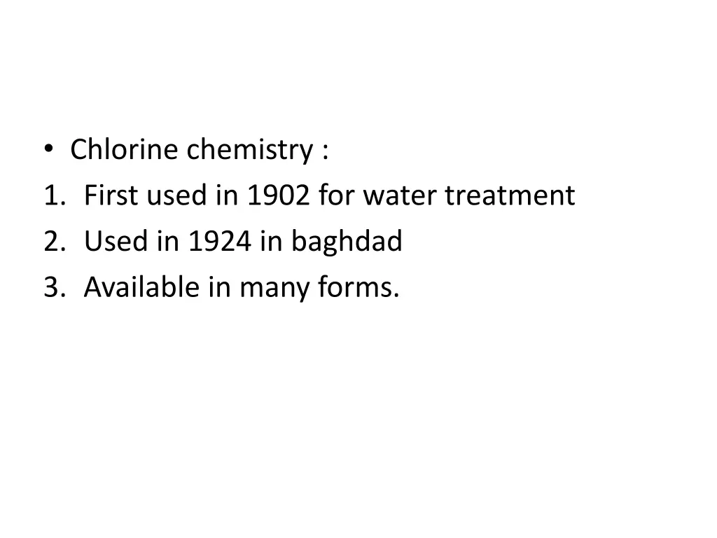 chlorine chemistry 1 first used in 1902 for water