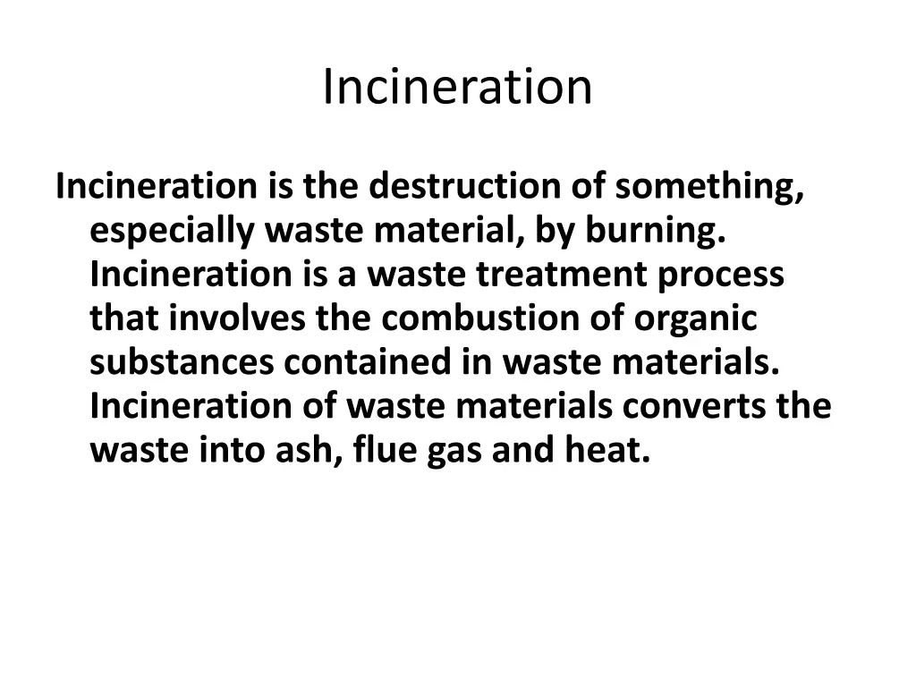 incineration