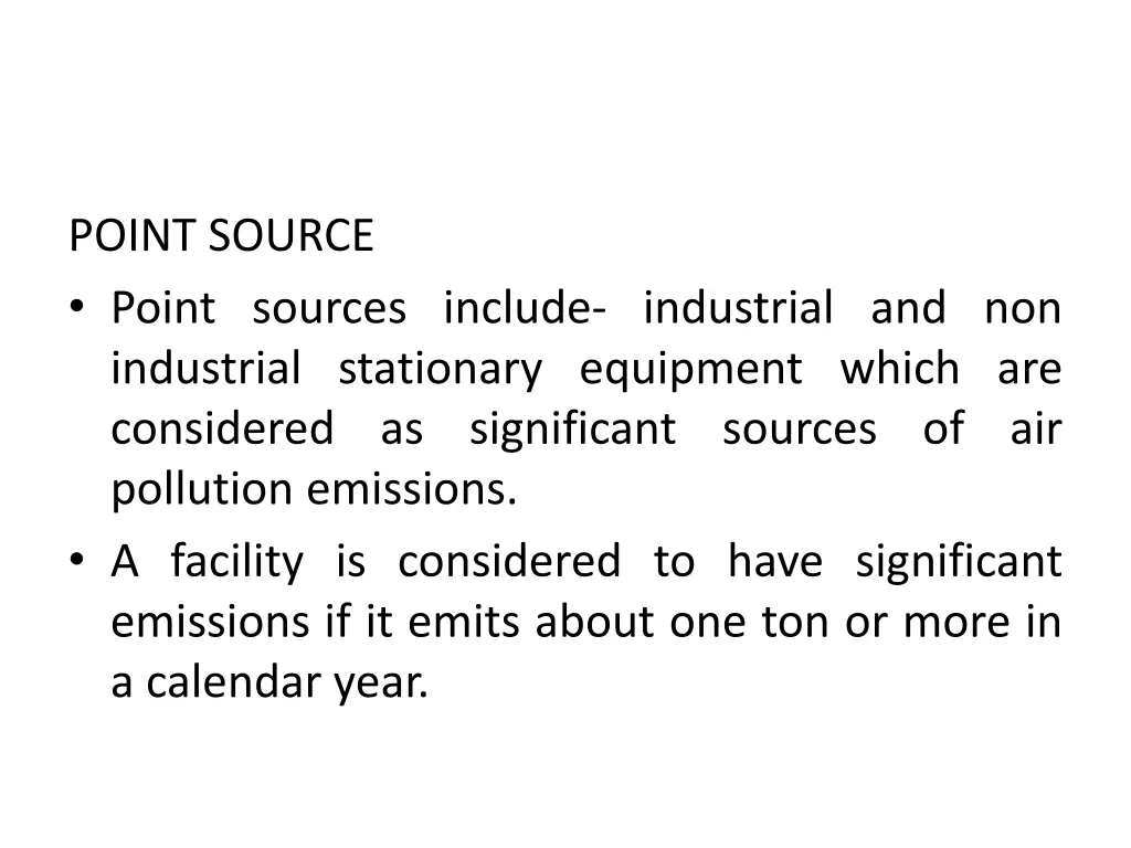 point source point sources include industrial