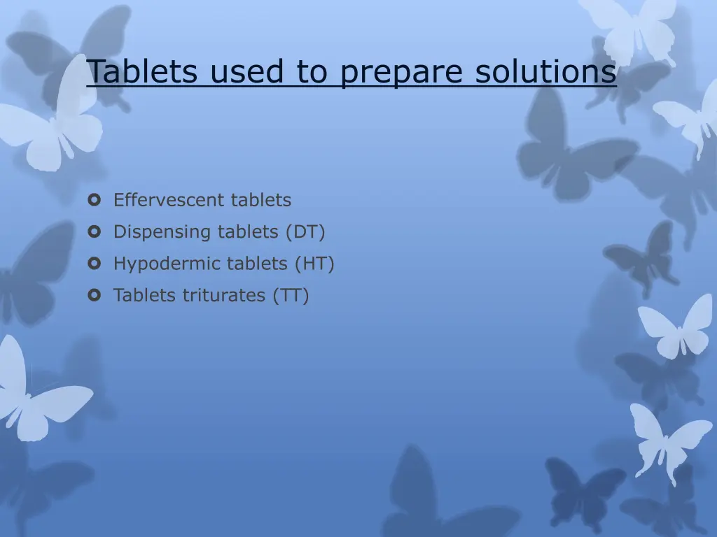 tablets used to prepare solutions