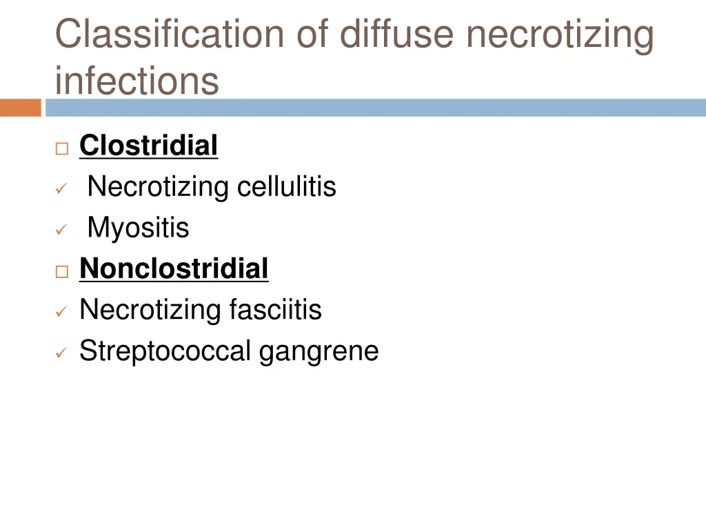 classification of diffuse necrotizing infections