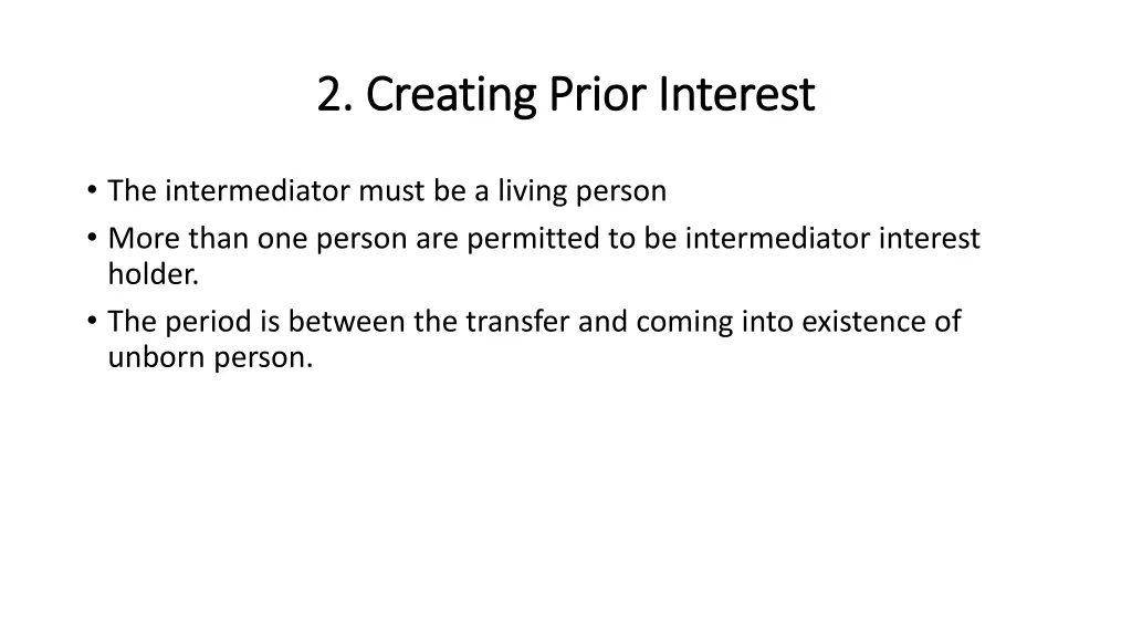 2 creating prior interest 2 creating prior