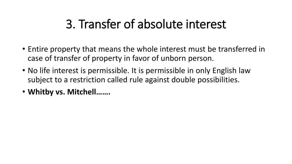 3 transfer of absolute interest 3 transfer