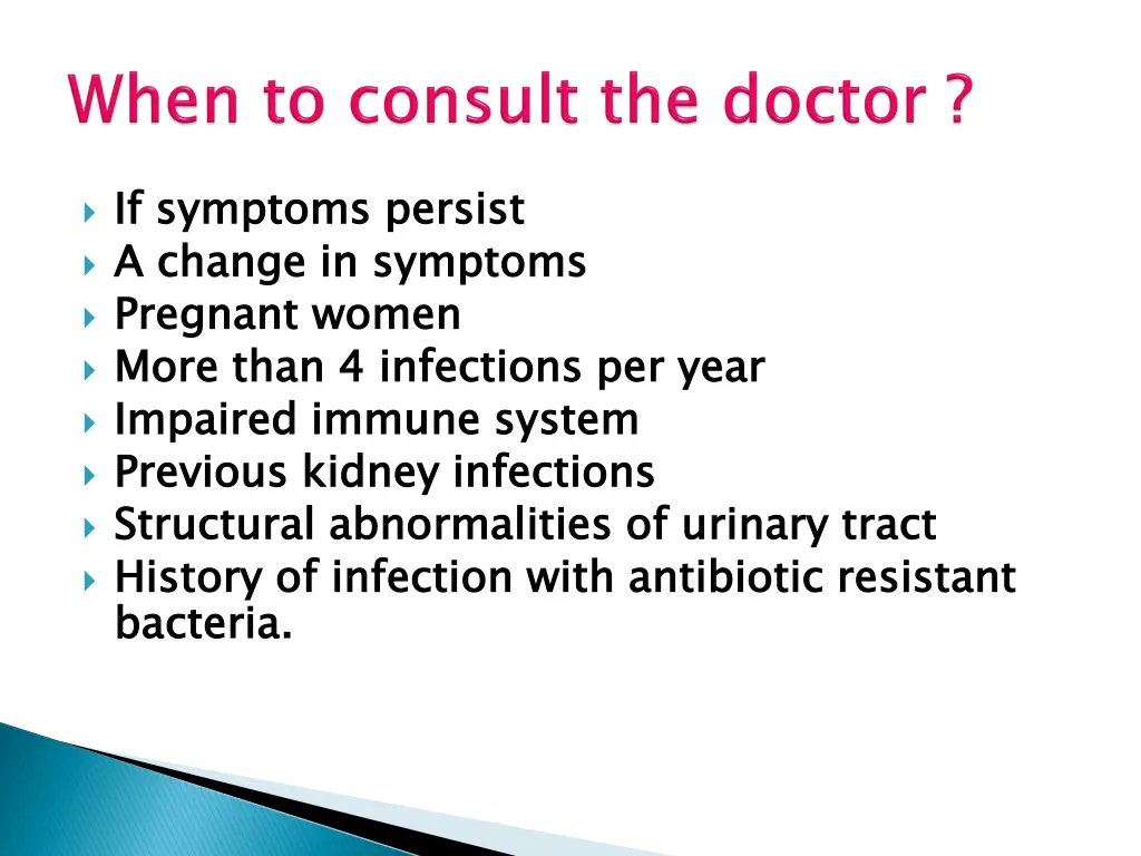 if symptoms persist a change in symptoms pregnant