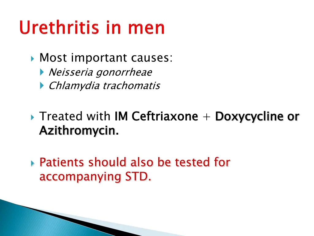 most important causes neisseria gonorrheae
