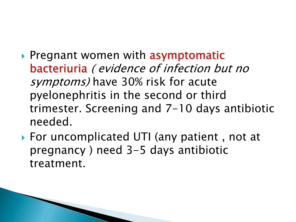 pregnant women with asymptomatic bacteriuria