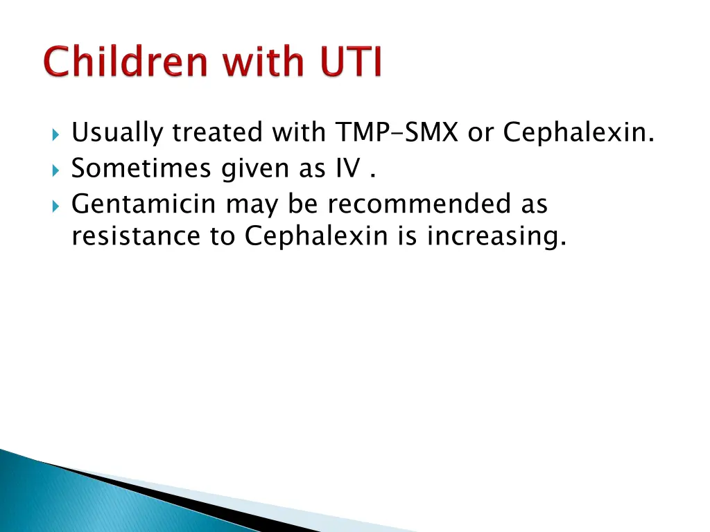 usually treated with tmp smx or cephalexin