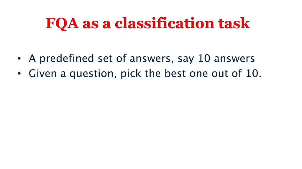 fqa as a classification task