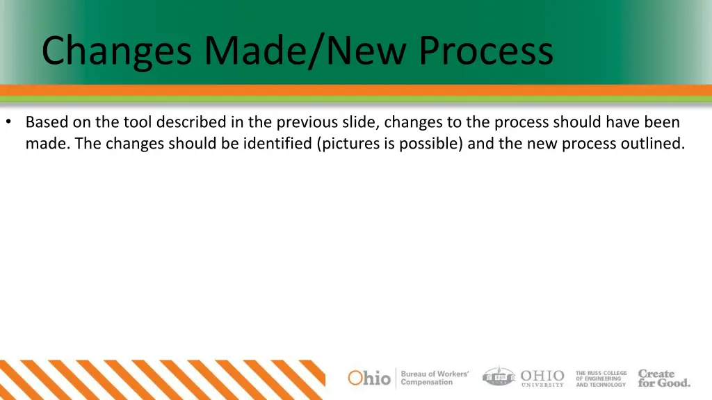 changes made new process
