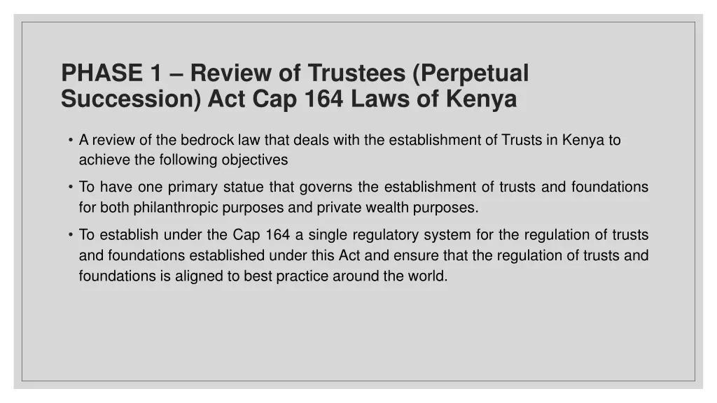 phase 1 review of trustees perpetual succession