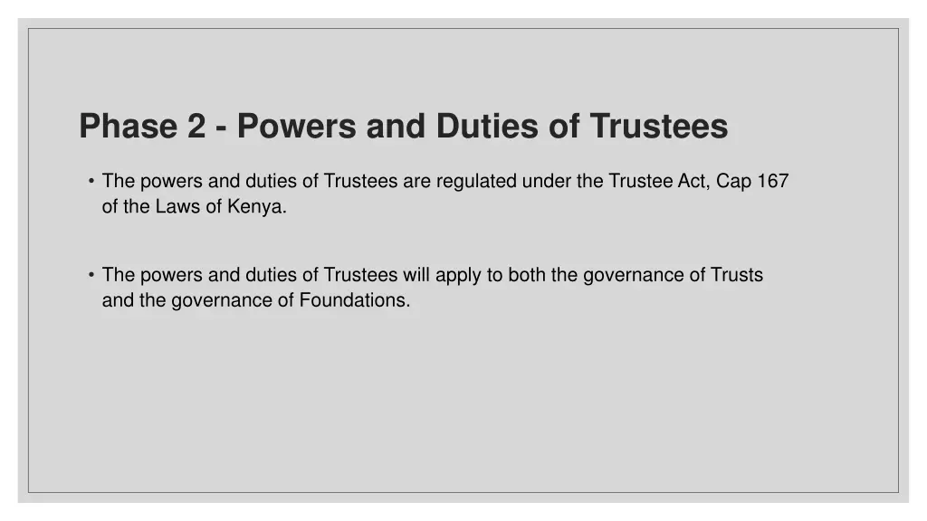 phase 2 powers and duties of trustees