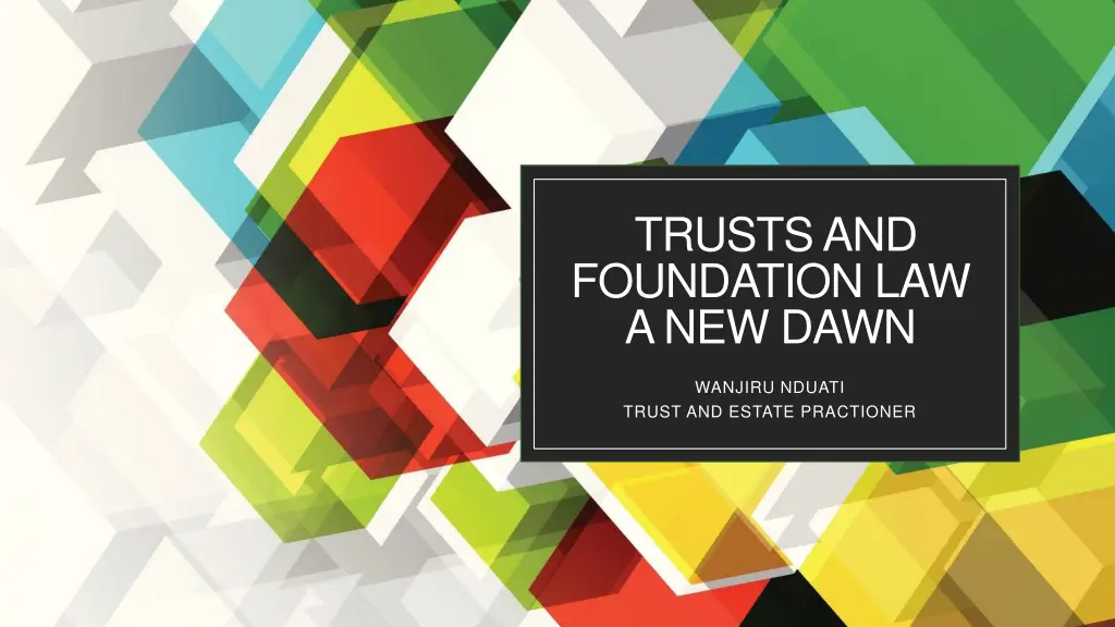 trusts and foundation law a new dawn