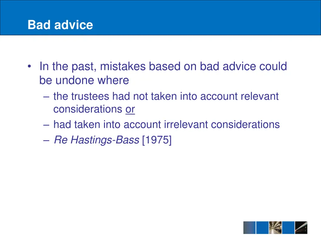 bad advice