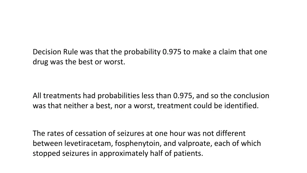 decision rule was that the probability
