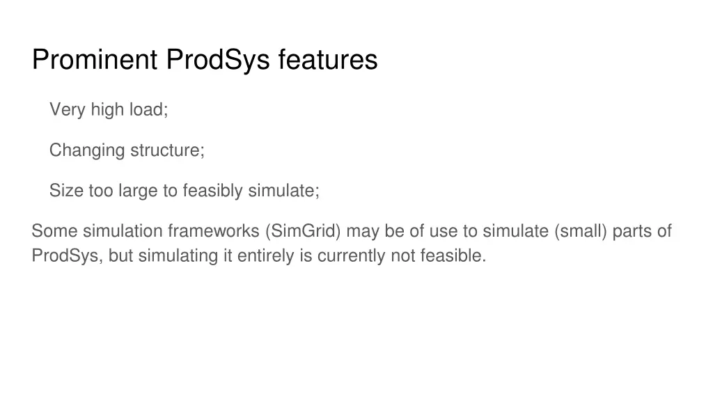 prominent prodsys features