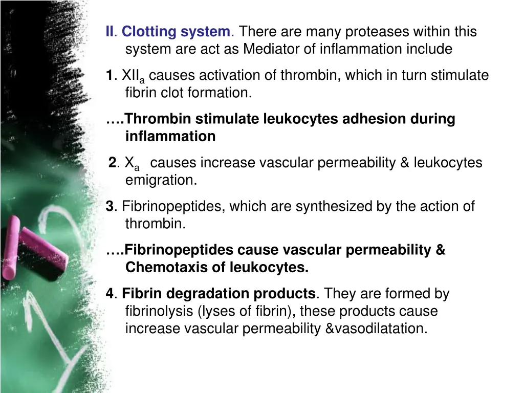ii clotting system there are many proteases