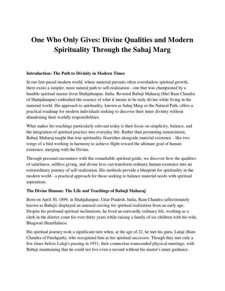 one who only gives divine qualities and modern
