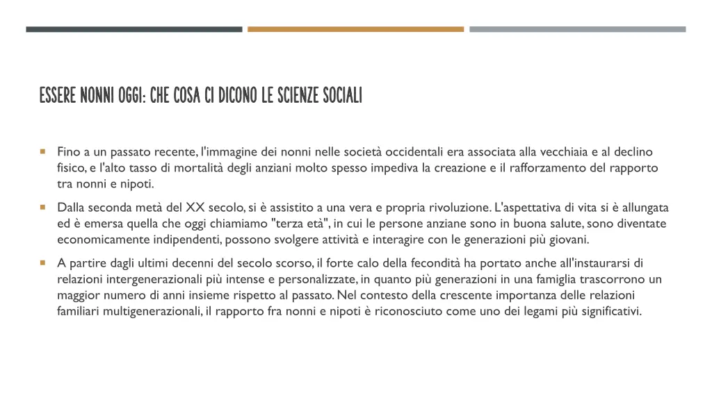 essere nonni oggi che cosa ci dicono le scienze