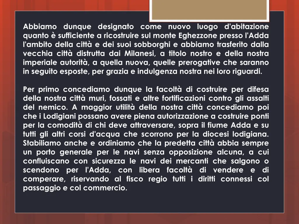 abbiamo dunque designato come nuovo luogo