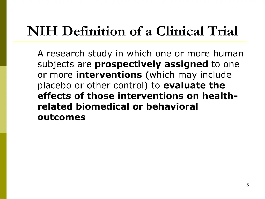 nih definition of a clinical trial