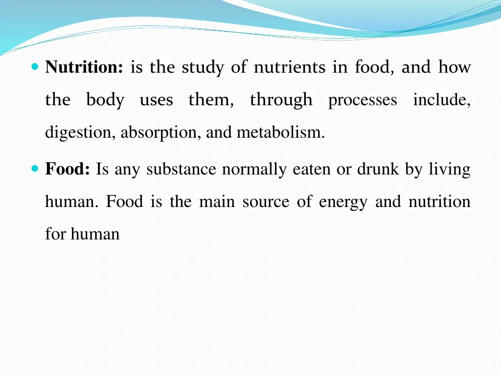 nutrition is the study of nutrients in food