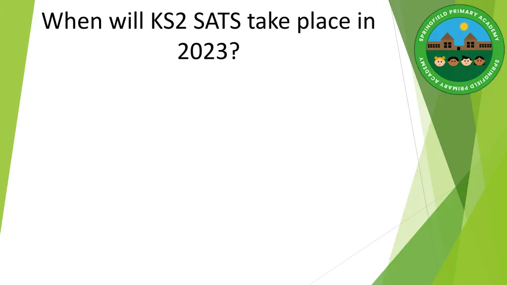 when will ks2 sats take place in 2023