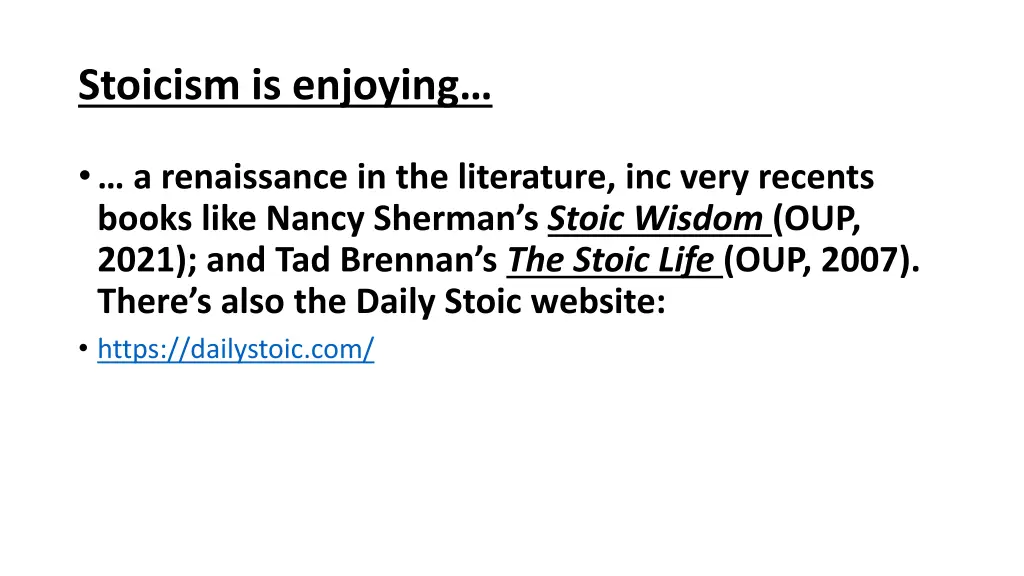 stoicism is enjoying