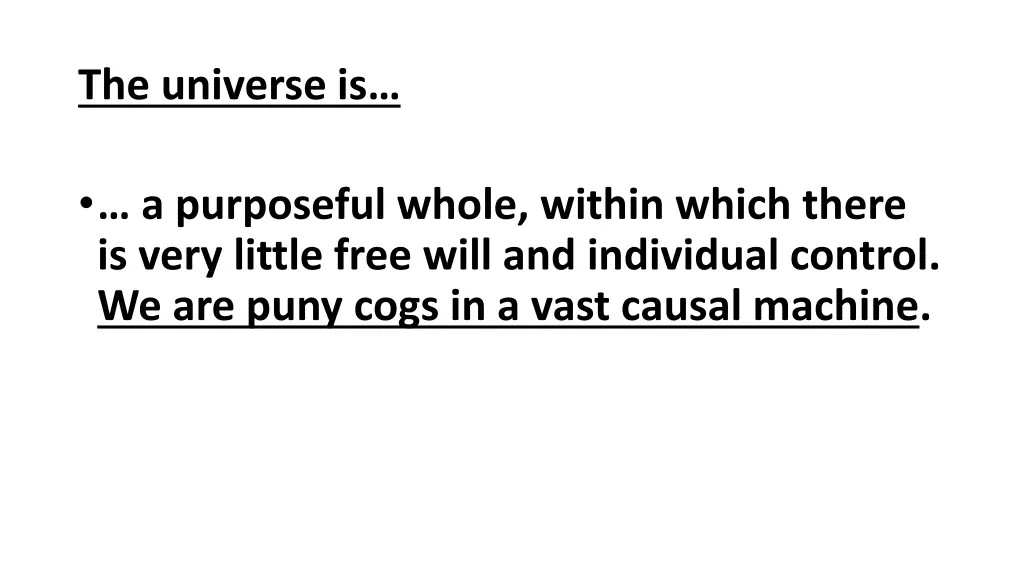 the universe is