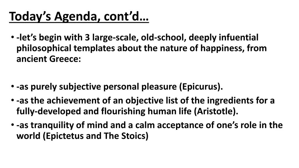 today s agenda cont d