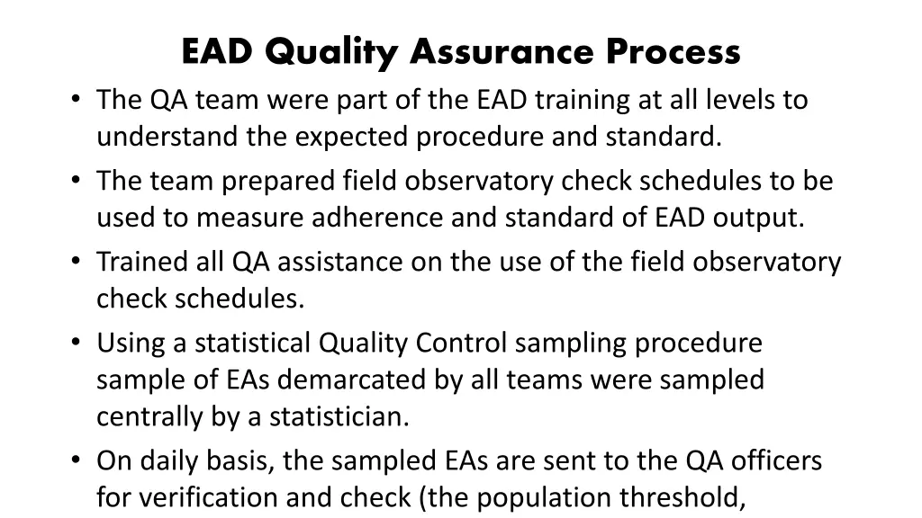ead quality assurance process the qa team were